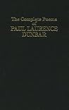 The Complete Poems of Paul Laurence Dunbar by William Dean Howells