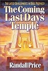 The Coming Last Days Temple The Coming Last Days Temple