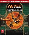 Magic: The Gathering Online (Prima's Official Strategy Guide) Magic: The Gathering Online (Prima's Official Strategy Guide)
