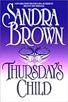 Thursday's Child by Sandra       Brown