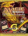 Magic: The Gathering -- Official Encyclopedia, Volume 6: The Complete Card Guide