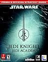 Star Wars Jedi Knight: Jedi Academy (Prima's Official Strategy Guide)