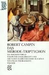 Robert Campin. Das Merode- Triptychon.