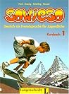 Sowieso: Deutsch Als Fremdsprache Fur Juendliche Kursbuch 1 (German Edition) Sowieso: Deutsch Als Fremdsprache Fur Juendliche Kursbuch 1 (German Edition)