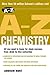 Schaum's A-Z Chemistry by Andrew   Hunt
