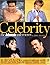 Celebrity: The Advocate Interviews, Vol 1