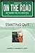 On the Road: Starting Out (On the Road Series)