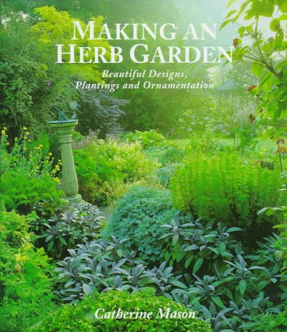 Making an Herb Garden (Hardcover)