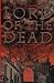 Lord of the Dead: The Secre...