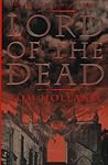 Lord of the Dead: The Secret History of Byron