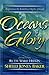 Oceans of Glory