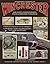 Standard Catalog of Winchester: The Most Comprehensive Price Guide Ever Published