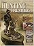 Classic Hunting Collectibles: Identification & Price Guide