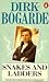 Snakes And Ladders (Dirk Bogarde's Autobiography)