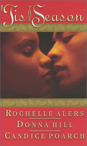 'Tis The Season: The Choice / First Fruits / A New Year; A New Beginning (Mass Market Paperback)