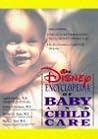 Disney Encyclopedia of Baby and Childcare