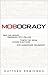 Mobocracy by Matthew Robinson