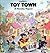 Toy Town: A Novelty Playset
