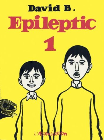 Epileptic 1 [L'Ascension du Haut Mal, 1-3] (Paperback)