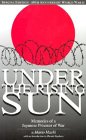 Under the Rising Sun: Memories of a Japanese Prisoner of War