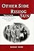 The Other Side of the Rising Sun. Tatsui Sato and the Growth of the Church of Jesus Christ of Latter-day Saints in Japan