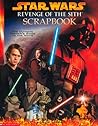 Star Wars: Revenge of the Sith Scrapbook