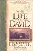 The Life of David: The Man ...