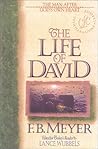 The Life of David: The Man After God's Own Heart (Bible Character Series) The Life of David: The Man After God's Own Heart (Bible Character Series)