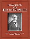 Herman Klein and the Gramophone (Amadeus)