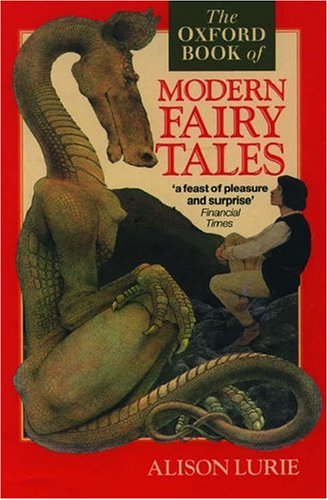 The Oxford Book of Modern Fairy Tales (Paperback)