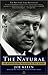 The Natural by Joe Klein The Natural by Joe Klein