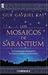 Los mosaicos de Sarantium (Los mosaicos de Sarantium, #1)