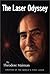 The Laser Odyssey