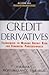 Credit Derivatives: Techniq...