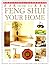How to Feng Shui Your Home by Gill Hale