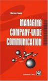 Managing Company-Wide Communication Managing Company-Wide Communication