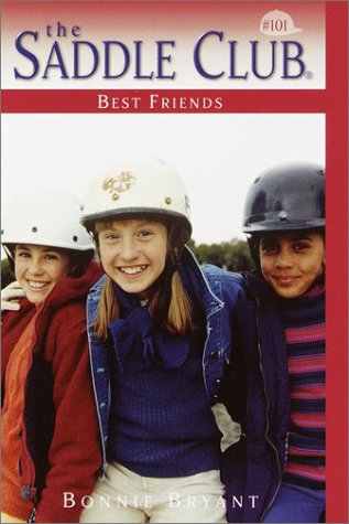 Best Friends (Saddle Club, #101)