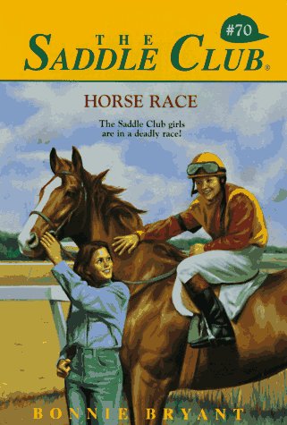 Horse Race (Saddle Club, #70)