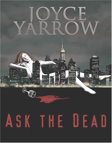 Ask the Dead (Joe Epstein Mystery, #1)