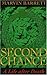 Second Chance: A Life After...