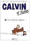 Calvin et Hobbes 22: Le monde est magique !