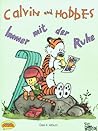 Calvin und Hobbes, Das 4 Album: Immer mit der Ruhe