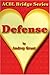 The Heart Series, Second Edition: Unlocks the Secrets of Bridge Defense