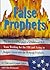 False Prophets: The Firsthand Account of a Husband-Wife Team Working for the FBI and Living in Deepest Cover With the Montana Freemen