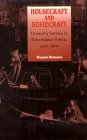 Housecraft and Statecraft: Domestic Service in Renaissance Venice, 1400-1600 (Hardcover)