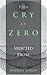 The Cry at Zero by Andrew Joron