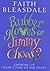Rubber Gloves Or Jimmy Choos by Faith Bleasdale
