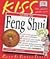 KISS Guide to Feng Shui (Keep It Simple Series)