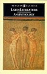 Latin Literature: An Anthology