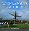 Roundabouts from the Air Ish Roundabouts from the Air Ish
